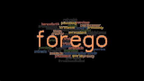 FOREGO: Synonyms and Related Words. What is Another Word for FOREGO ...