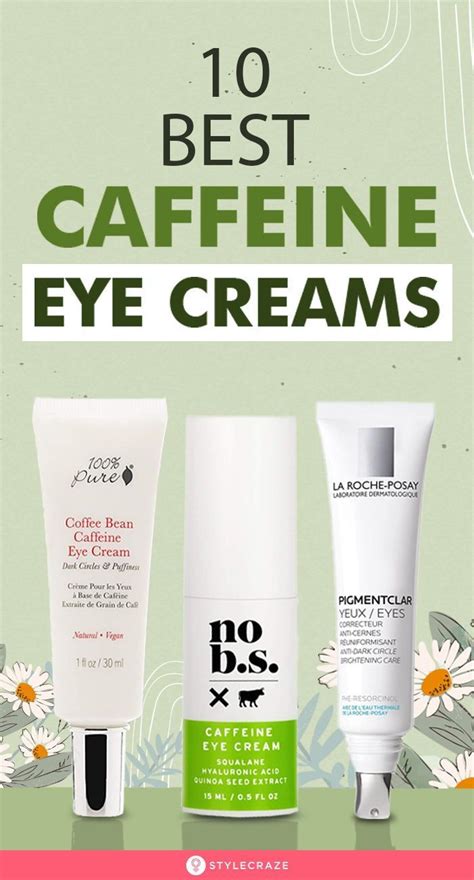 10 Best Caffeine Eye Creams You Must Try Beauty BeautyHacks Eyecream