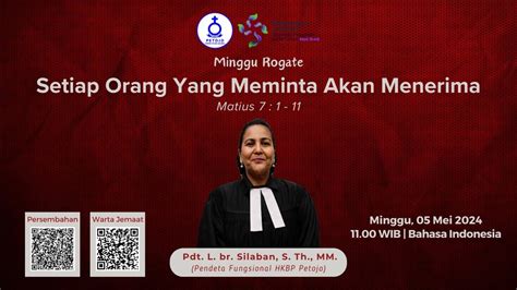 IBADAH UMUM II HKBP PETOJO MINGGU 05 MEI 2024 MINGGU ROGATE YouTube