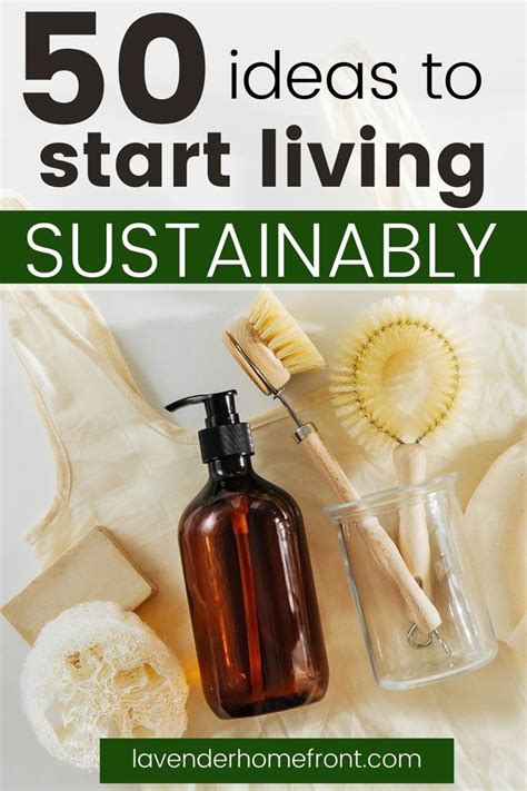 How To Start Living Sustainably With These 50 Easy Ideas Zero Waste