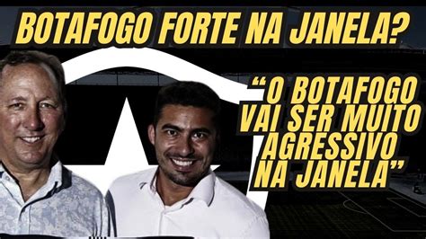 Thairo Arruda Reafirma Que Botafogo Ser Agressivo Na Janela