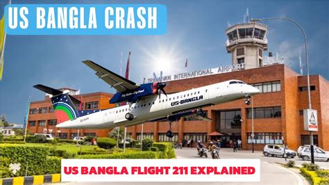 A Mysterious Crash Us Bangla Flight 211 Explainedthe Exposer L Pratik