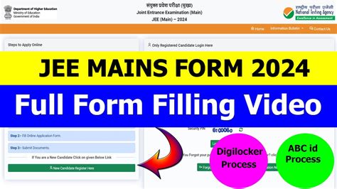 Jee Mains Form 2024 Full Form Filling Procedure Digilocker Abc Id