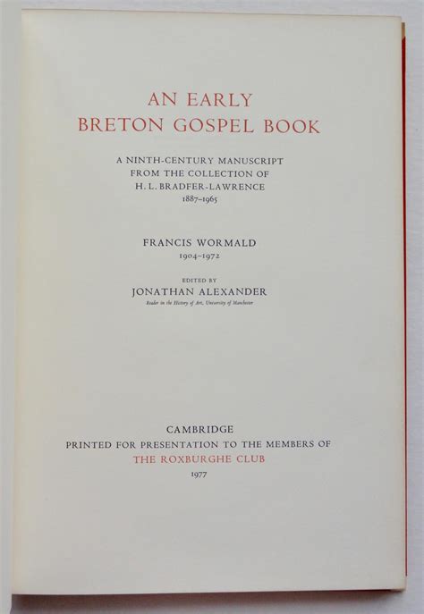 An Early Breton Gospel Book A Ninth Century Manuscript From The Collection Of H L Bradfer