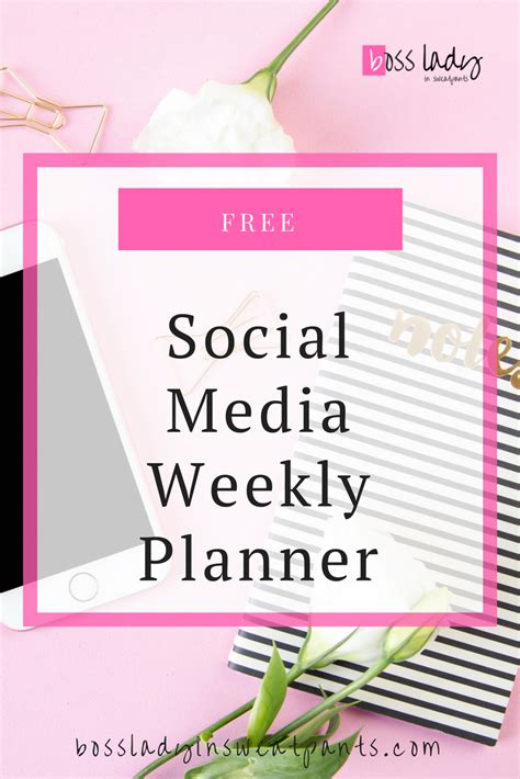 Plan Your Social Media Posts With This Easy Social Media Weekly Planner Free Up Your Time So