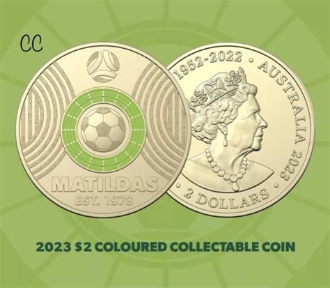 💥2023 AUSTRALIAN COLOURED Two Dollar $2 Coin - Matildas Football Team ...