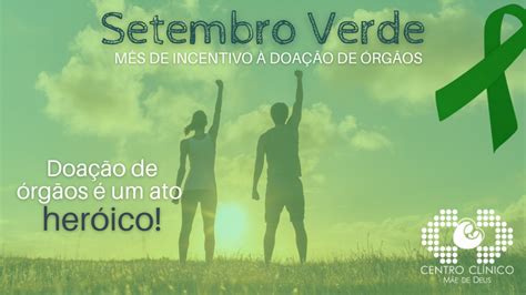 Setembro Verde Centro Clínico Mãe De Deus