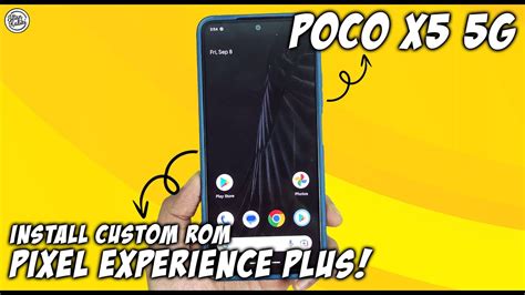 Install Custom Rom PIXEL EXPERIENCE PLUS POCO X5 5G Performanya