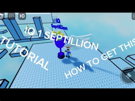 How To Get IQ 1 SEPTILLION In Mantas IQ Obby YouTube