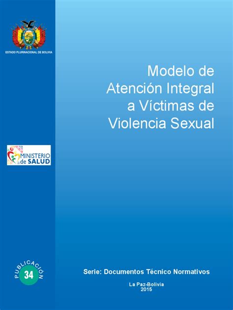 Modelo De Atención Integral A Víctimas De Violencia Sexual Violación