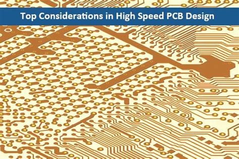 Top Considerations For High Speed Pcb Design Pcb Manufacturer