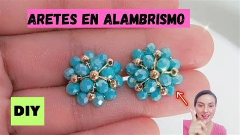 Aretes F Ciles En Alambrismo Para Principiantes Paso A Paso En