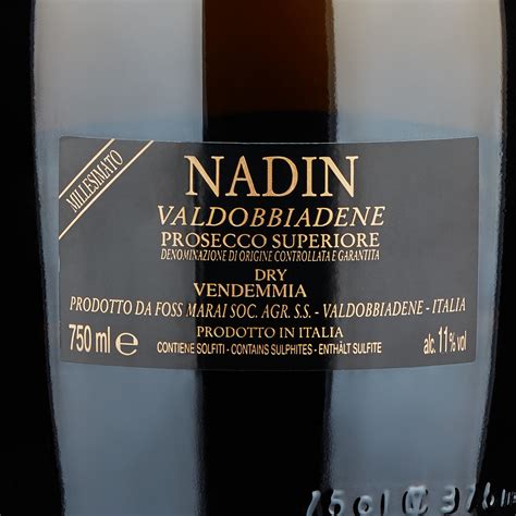 Valdobbiadene Prosecco DOCG Dry Nadin Foss Marai