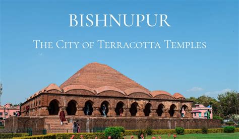 9 Incredible Terracotta Temples In Bishnupur That You Must Visit