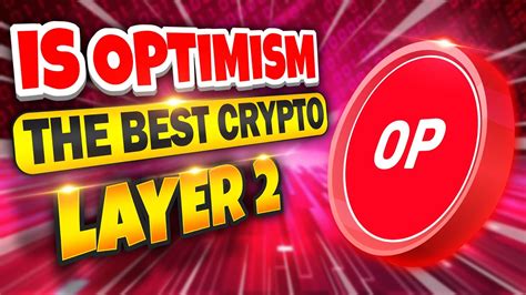 IS OPTIMISM OP THE BEST CRYPTO LAYER 2 OPBNB BASE ZORA NETWORK