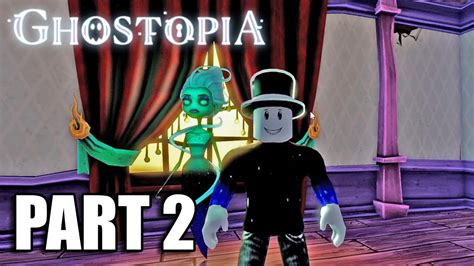 Ghostopia Part 2 Ghost Blair Roblox Halloween Youtube