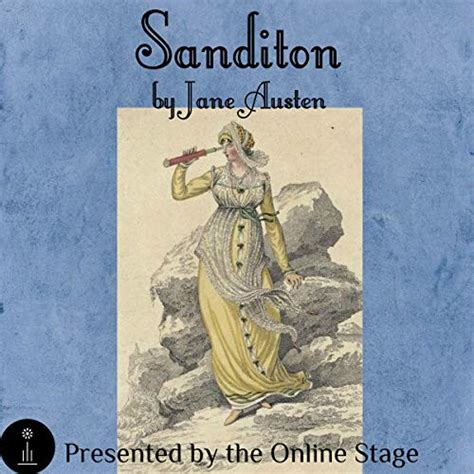 Sanditon Full Cast Production By Jane Austen Goodreads