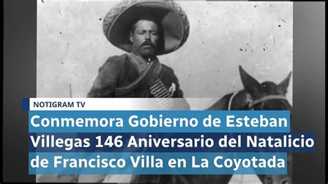 Conmemora Gobierno De Esteban Villegas 146 Aniversario Del Natalicio De