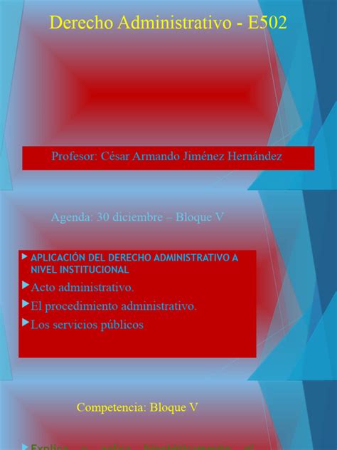 Clase 5 Bloque V Derecho Administrativo 30 Dic Pdf Justicia