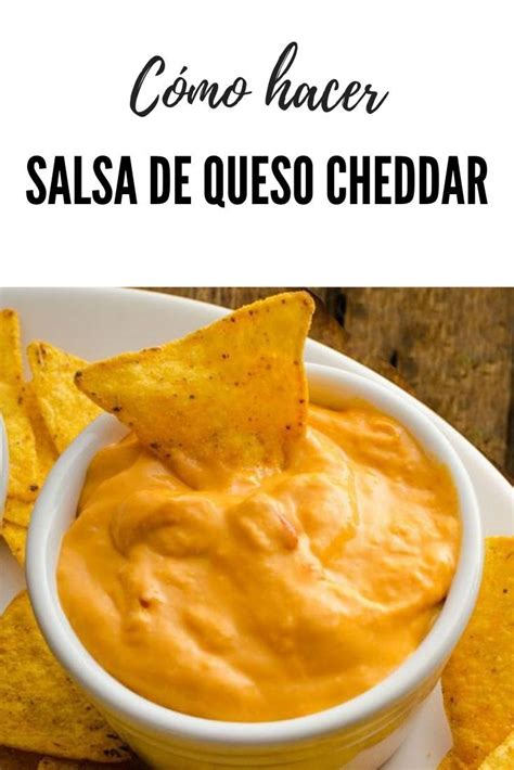 Salsa De Queso Cheddar Como Hacer Salsa De Queso F Cil Receta