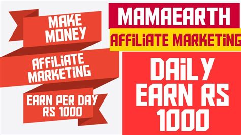 How To Start Mamaearth Affiliate Marketing Make A Passive Income By