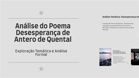 An Lise Do Poema Desesperan A De Antero De Quental By Pipa Alliot On Prezi