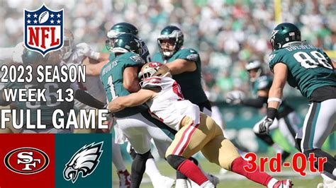 San Francisco 49ers Vs Philadelphia Eagles Full Game Rd Qtr 12323