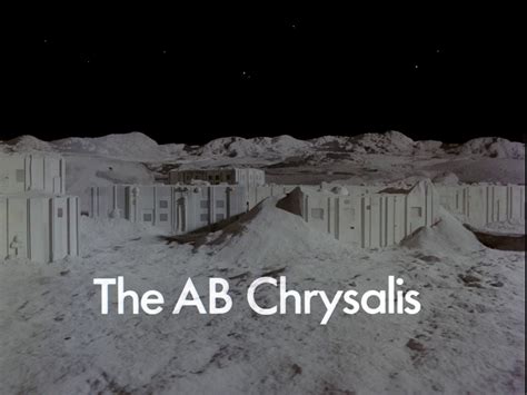 The Ab Chrysalis Episode Guide Space Catacombs