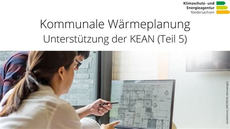 Kommunale Wärmeplanung Unterstützung der KEAN Teil 5 YouTube