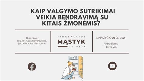 Kaip valgymo sutrikimai veikia bendravimą su kitais žmonėmis YouTube