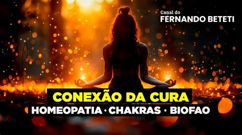 Cura Corpo E Campo Energ Tico Homeopatia Chakras E Biofao Dra M Ria