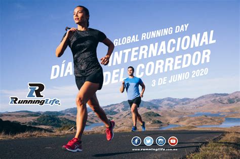 Hoy Se Celebra El Global Running Day Promueve Un Estilo De Vida Activo