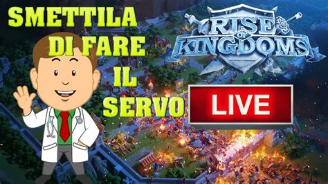 Rise Of Kingdoms Ita Live Aprile Discussione Parenetica