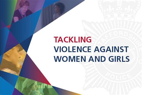 Tackling Violence Against Women And Girls Staffordshire Police