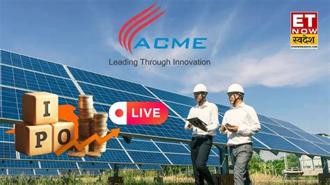 ACME Solar Holdings IPO Live Updates जनए कतन पहच गय LATEST GMP