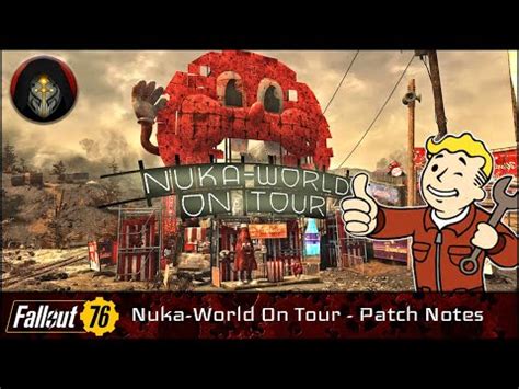 FALLOUT 76 What S New With Nuka World On Tour YouTube