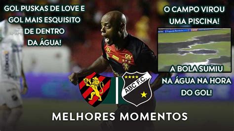 VocÊ Nunca Viu Um Gol Igual Esse Sport X Abc Melhores Momentos