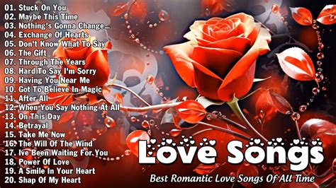 Best Romantic Love Songs Love Songs S S Playlist English