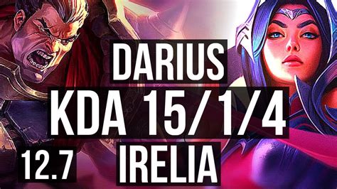 Darius Vs Irelia Top 1514 6 Solo Kills 12m Mastery Legendary