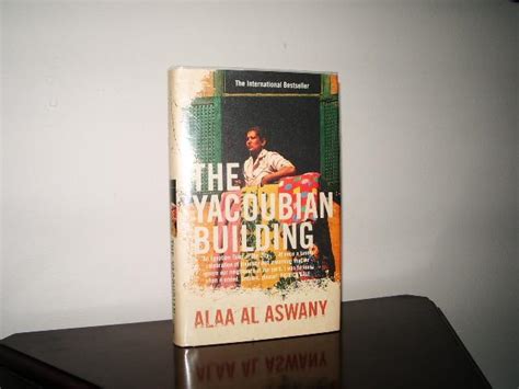 The Yacoubian Building by Alaa Al Aswany: Fine Hardcover (2007) First ...