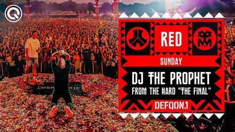 DJ The Prophet From The Hard The Final Defqon 1 Weekend Festival