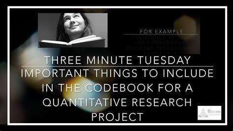 Important Things To Include In The Codebook For A Quantitative Research Project Rillian 3 Min