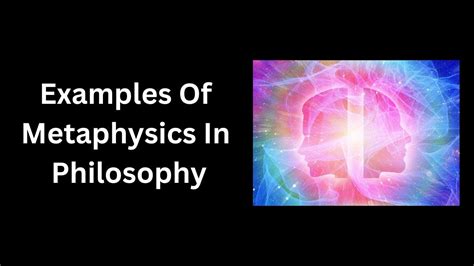 Examples Of Metaphysics In Philosophy Youtube