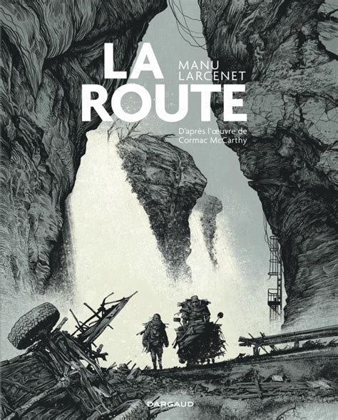 bandes dessinees la route la route dargaud