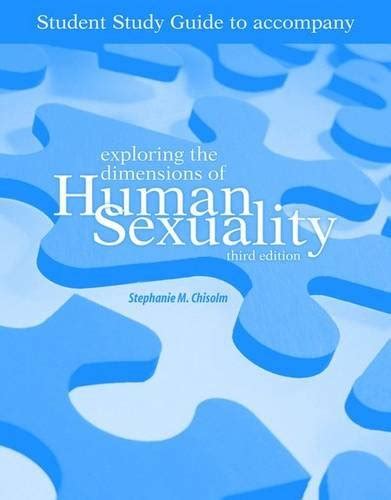 Exploring Dimensions Human Sexuality By Greenberg Professor Abebooks