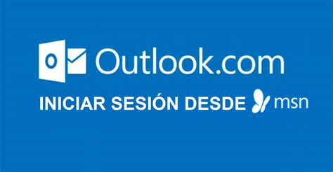 Iniciar Sesión Desde Msn Mi Outlook