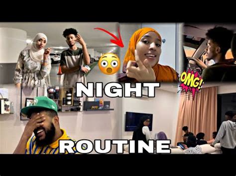 Jadwalkeyga Habeenki Waxaan Qabto Night Routine Youtube