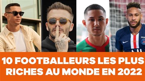 Footballeurs Les Plus Riches Au Monde En Youtube