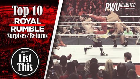 Pwu List This Ep1 Top 10 Royal Rumble Surprisesreturns Youtube