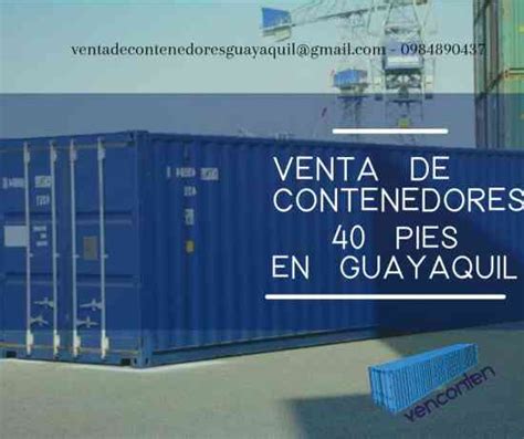 Venta Y Alquiler De CONTENEDORES De 20 Y 40 Pies Maritimos Y Reefer